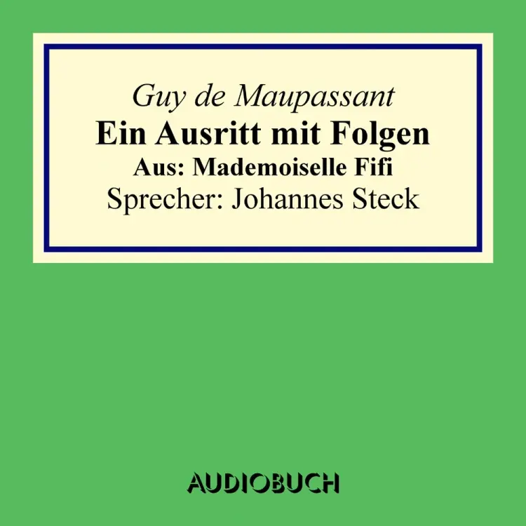 Ein Ausritt mit Folgen af Guy de Maupassant