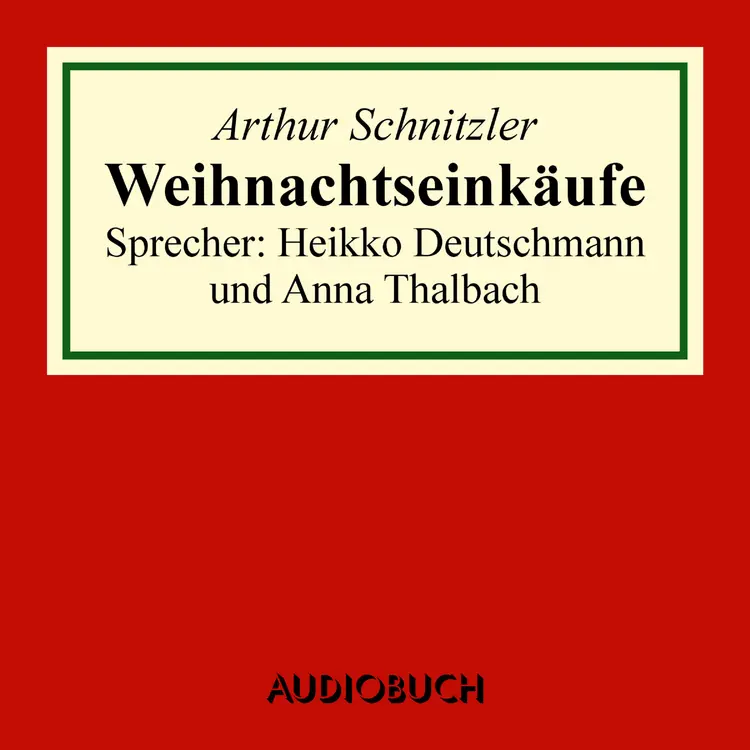 Weihnachtseinkäufe af Arthur Schnitzler