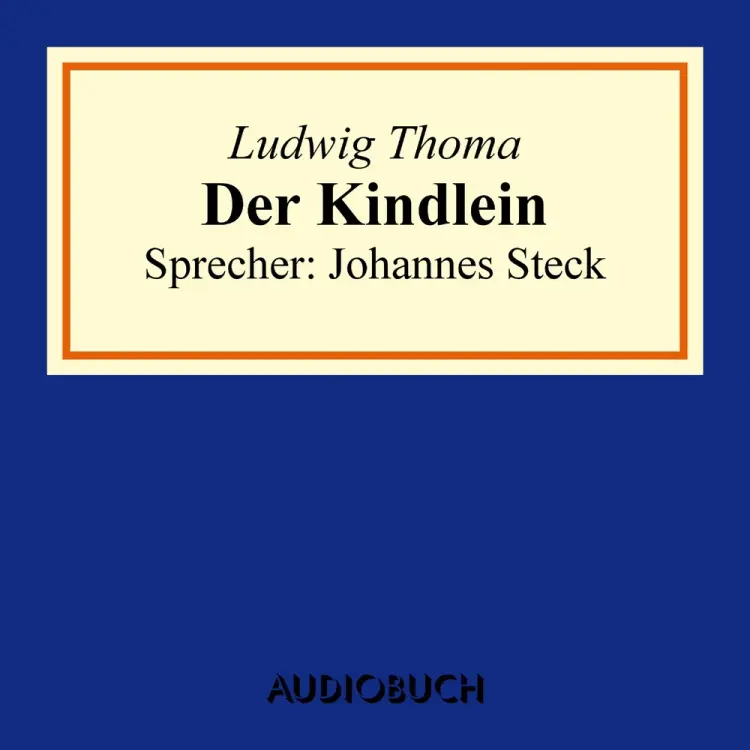 Der Kindlein af Ludwig Thoma