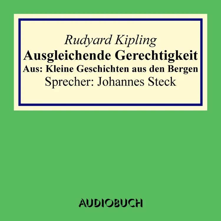 Ausgleichende Gerechtigkeit af Rudyard Kipling