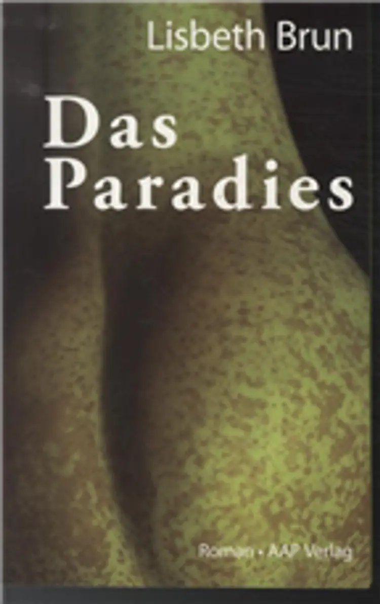 Das Paradies af Lisbeth Brun