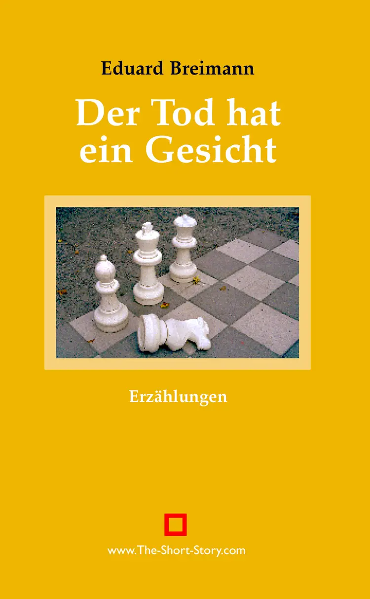 Der Tod hat ein Gesicht af Eduard Breimann