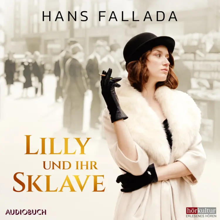 Lilly und ihr Sklave af Hans Fallada