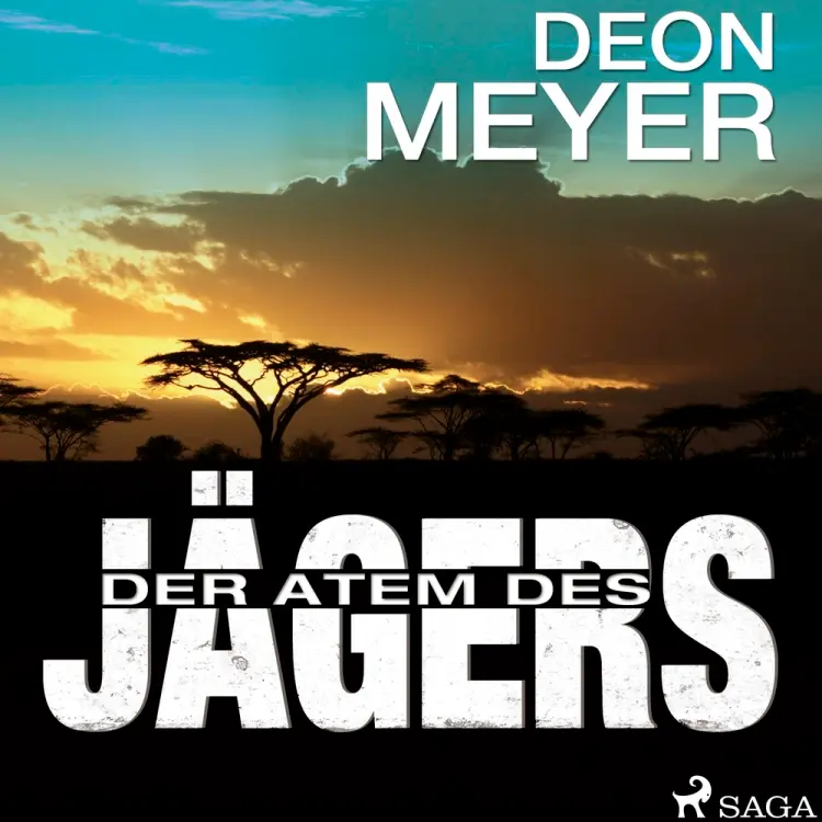 Der Atem des Jägers af Deon Meyer