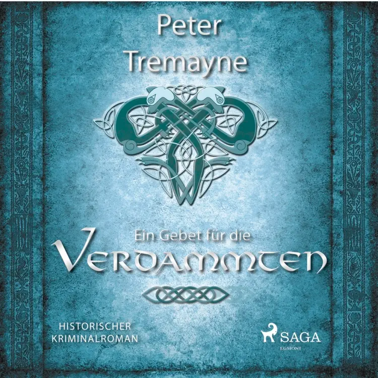 Ein Gebet für die Verdammten - Historischer Kriminalroman af Peter Tremayne
