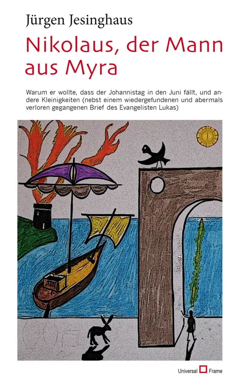 Nikolaus, der Mann aus Myra af Jürgen Jesinghaus