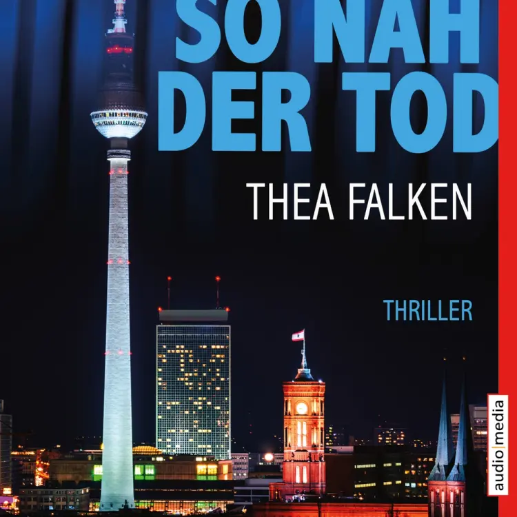 So nah der Tod af Thea Falken