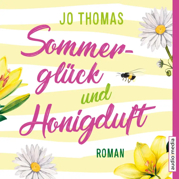 Sommerglück und Honigduft af Jo Thomas