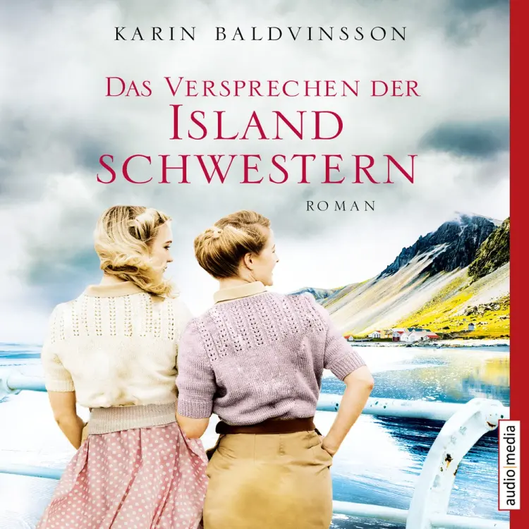 Das Versprechen der Islandschwestern af Karin Baldvinsson