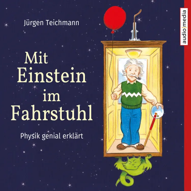 Mit Einstein im Fahrstuhl - Physik genial erklärt af Jürgen Teichmann