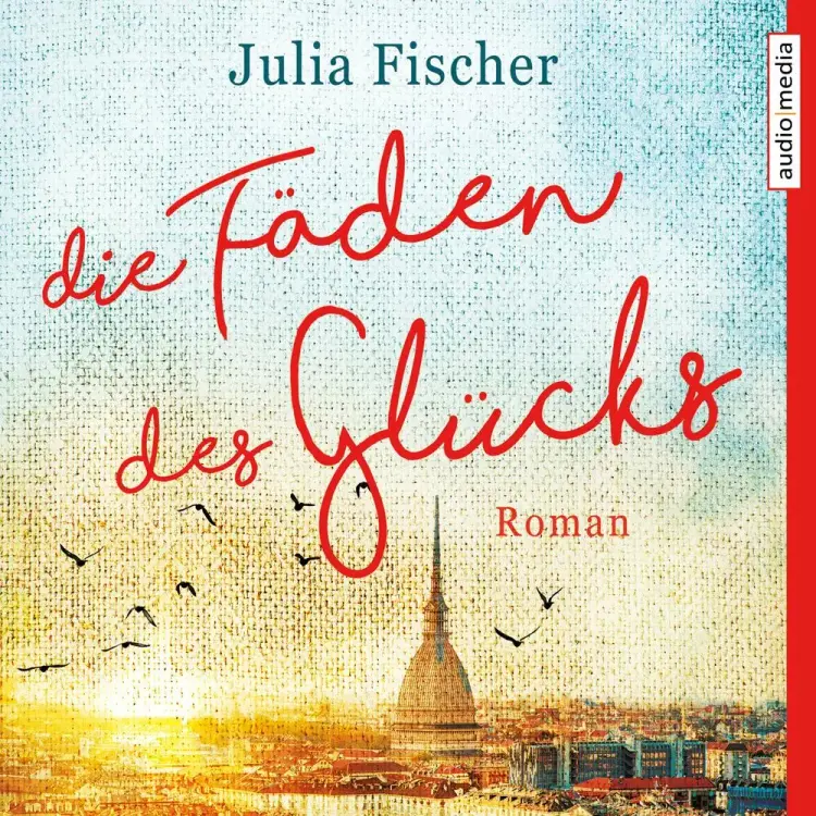 Die Fäden des Glücks af Julia Fischer