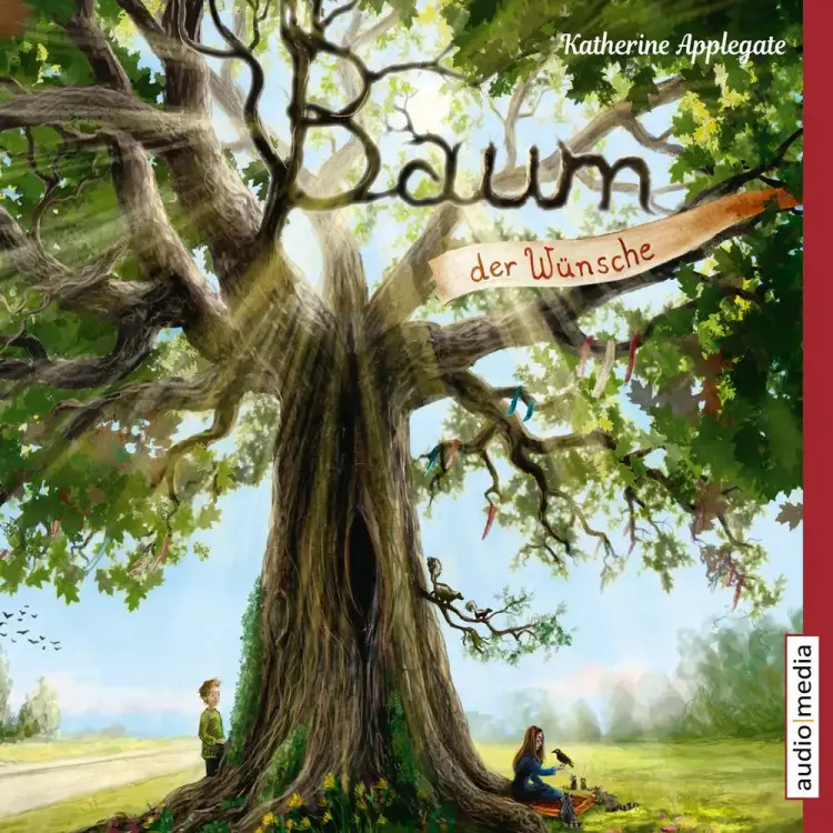Baum der Wünsche af Katherine Applegate