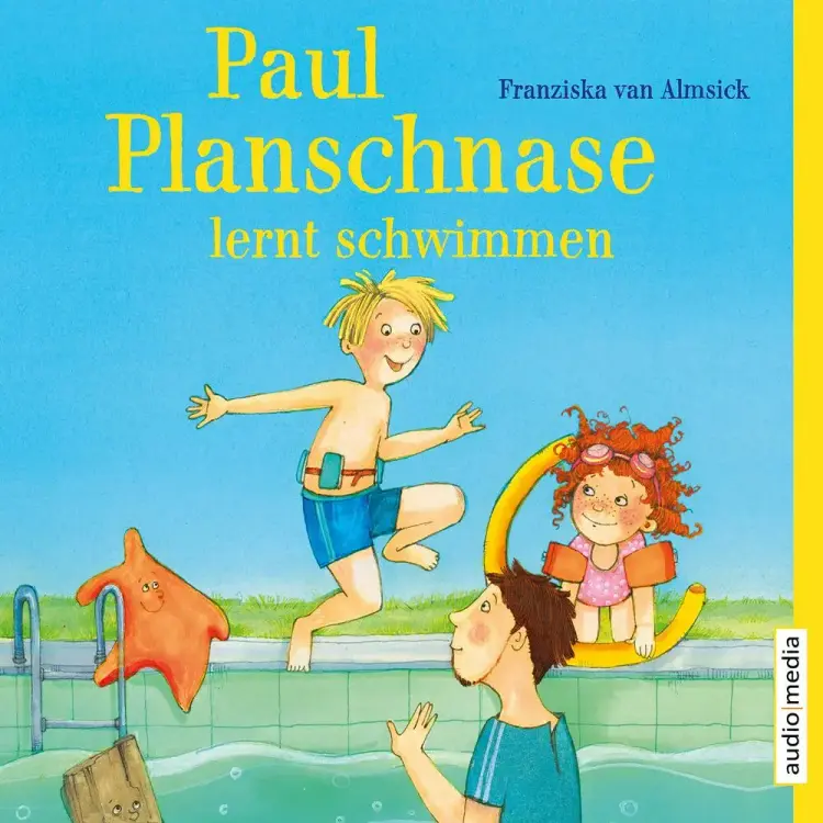 Paul Planschnase lernt schwimmen af Franziska van Almsick