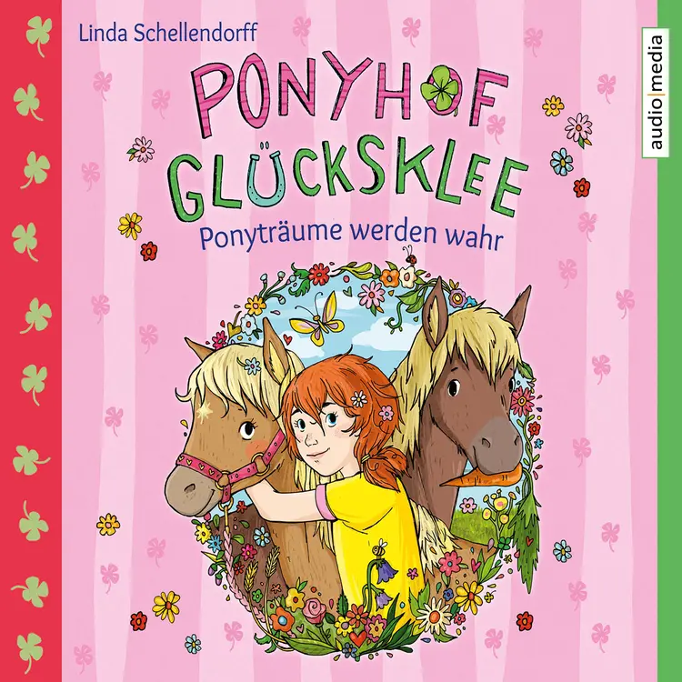 Ponyhof Glücksklee – Ponyträume werden wahr af Linda Schellendorff
