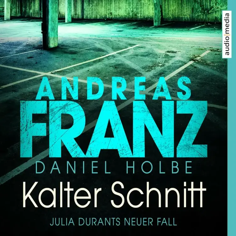 Kalter Schnitt - Julia Durant ermittelt af Daniel Holbe