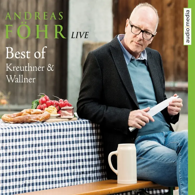 Best of Kreuthner & Wallner - Live af Andreas Föhr