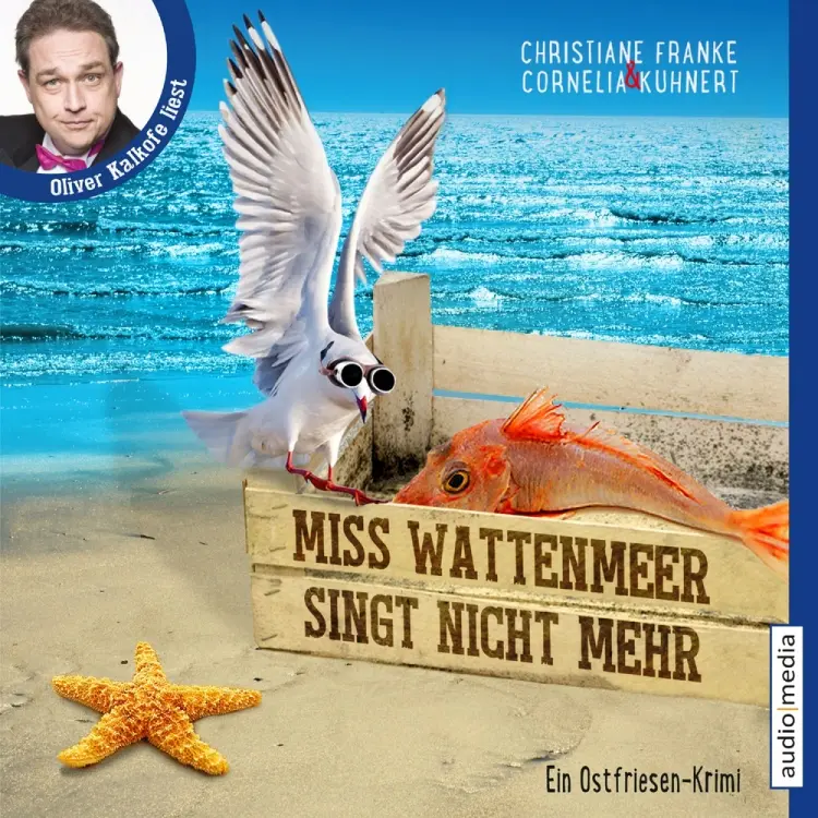Miss Wattenmeer singt nicht mehr - Ein Ostfriesen-Krimi (Henner, Rudi und Rosa, Band 3) af Cornelia Kuhnert