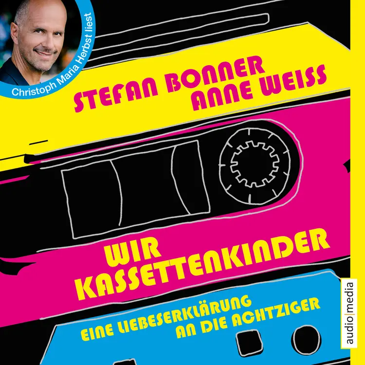 Wir Kassettenkinder. Eine Liebeserklärung an die Achtziger af Anne Weiss