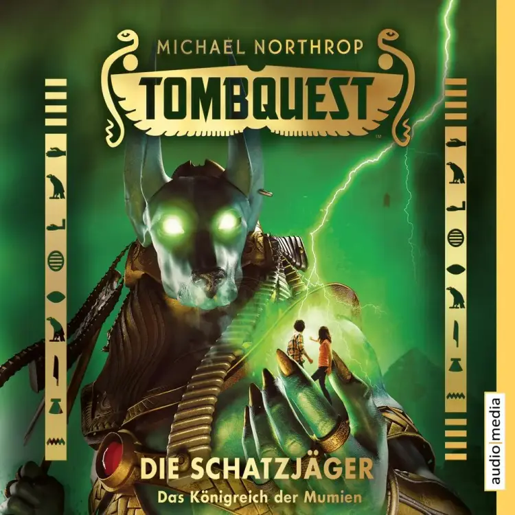 Tombquest - Die Schatzjäger. Das Königreich der Mumien af Michael Northrop