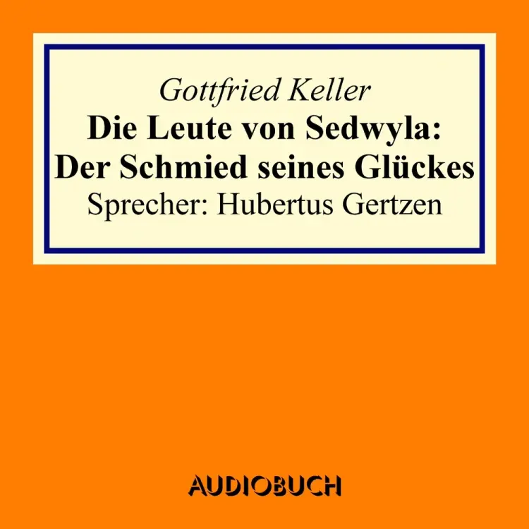 Die Leute von Sedwyla af Gottfried Keller