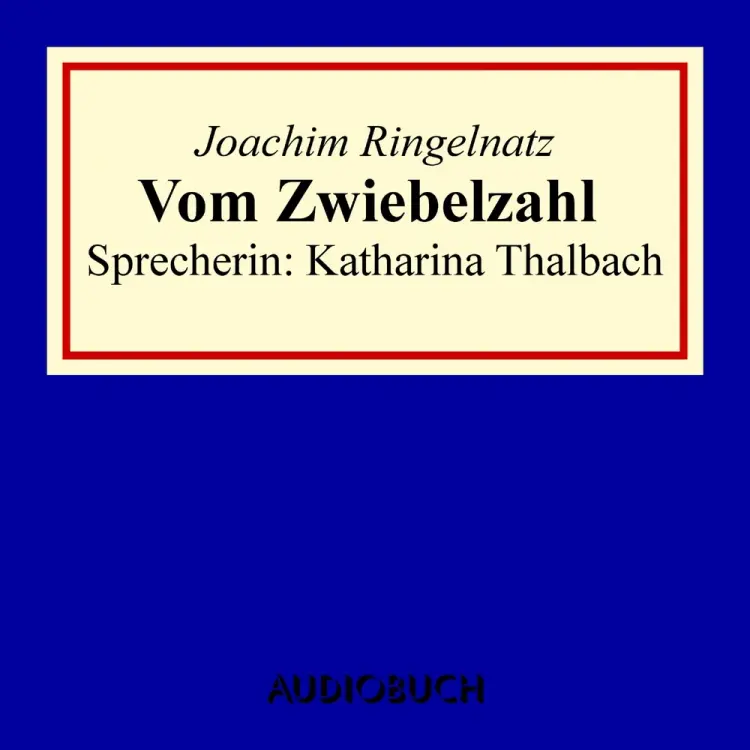 Vom Zwiebelzahl af Joachim Ringelnatz