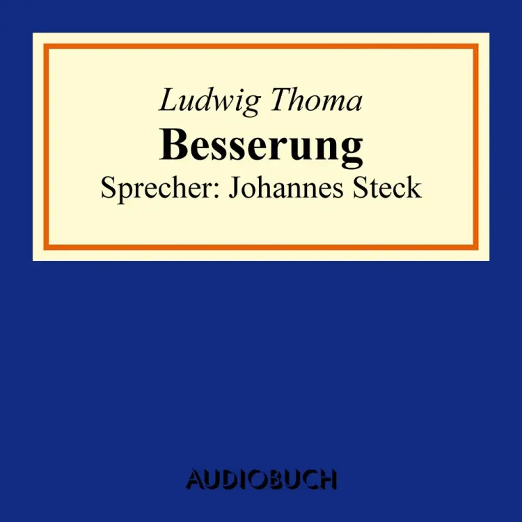 Besserung af Ludwig Thoma