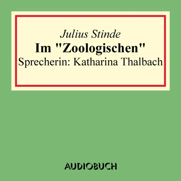 Im Zoologischen Garten af Julius Stinde