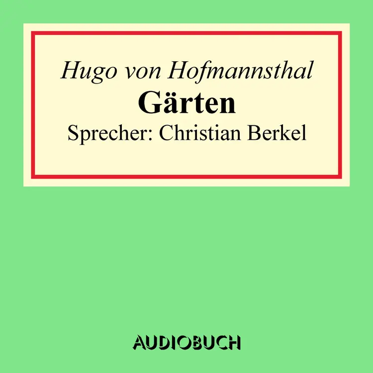 Gärten af Hugo von Hofmannsthal
