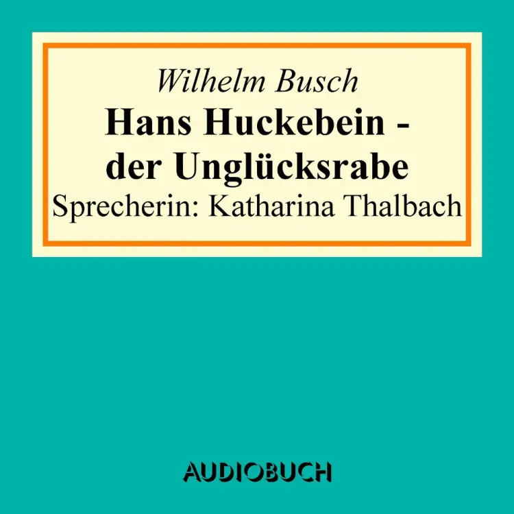 Hans Huckebein af Wilhelm Busch