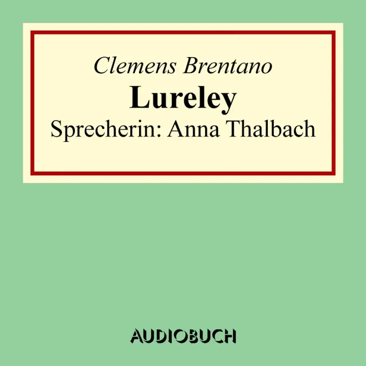 Lureley af Clemens Brentano