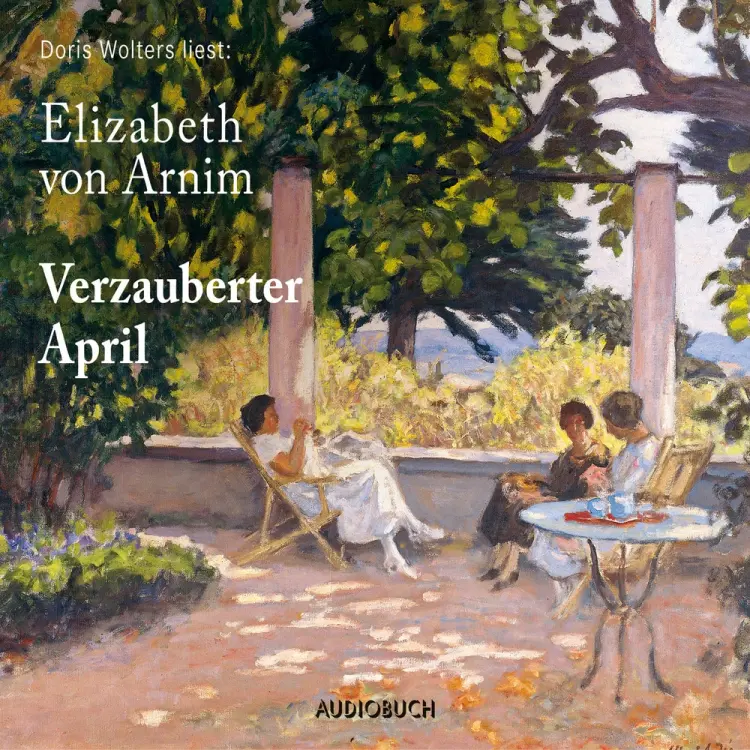 Verzauberter April af Elizabeth von Arnim