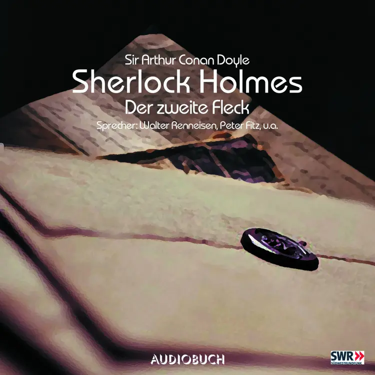 Sherlock Holmes (Teil 6) - Der zweite Fleck af Sir Arthur Conan Doyle