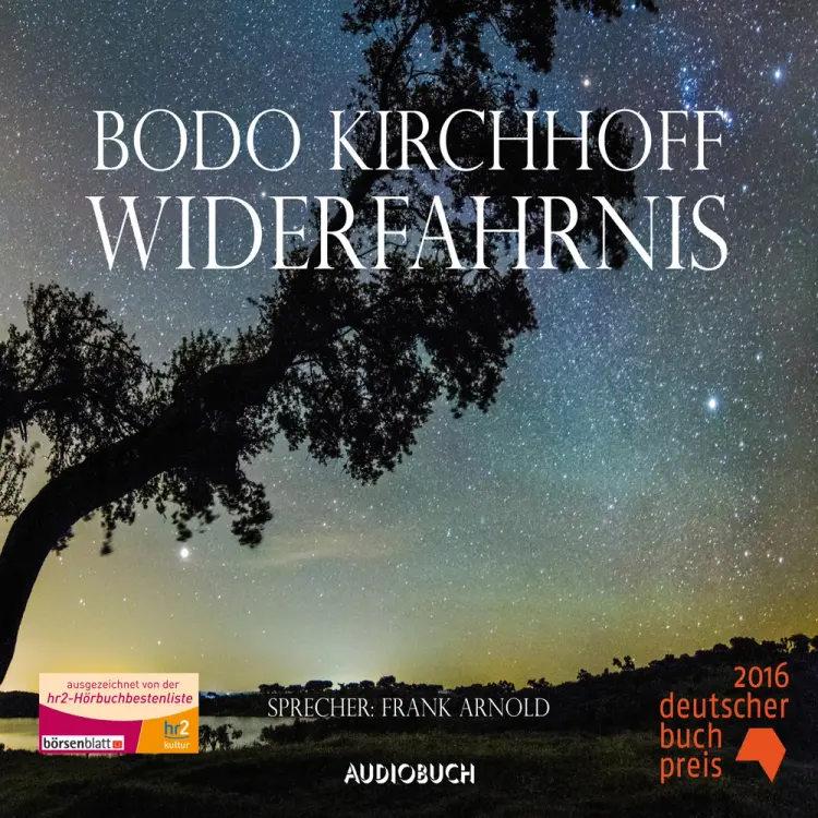 Widerfahrnis af Bodo Kirchhoff