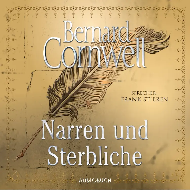 Narren und Sterbliche af Bernard Cornwell
