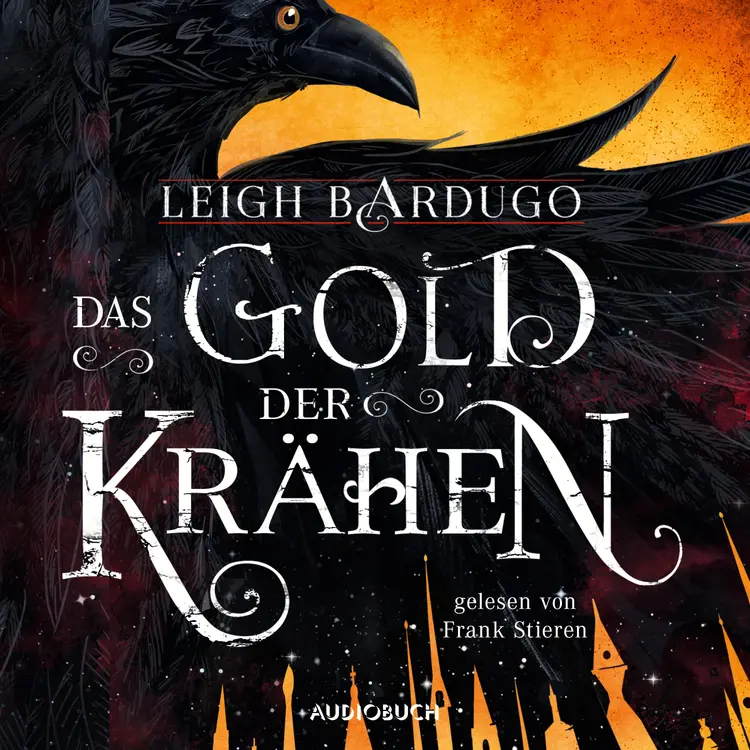 Das Gold der Krähen af Leigh Bardugo