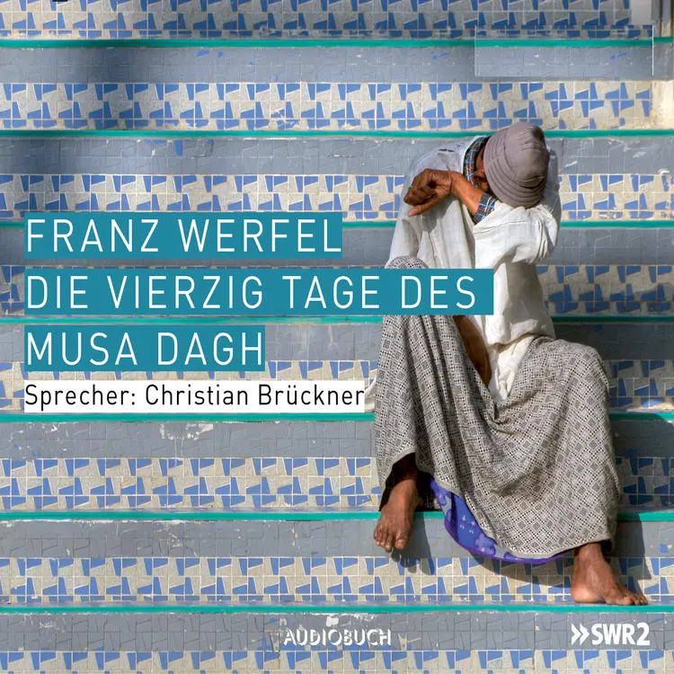 Die vierzig Tage des Musa Dagh af Franz Werfel