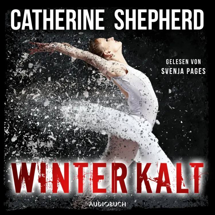 Winterkalt (Ein Fall für Julia Schwarz 3) af Catherine Shepherd