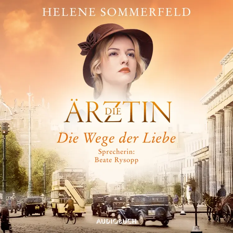 Die Ärztin: Die Wege der Liebe af Helene Sommerfeld