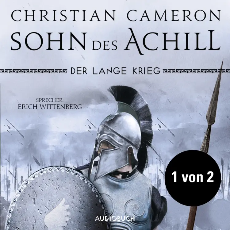 Der lange Krieg: Sohn des Achill (Teil 1 von 2) af Christian Cameron