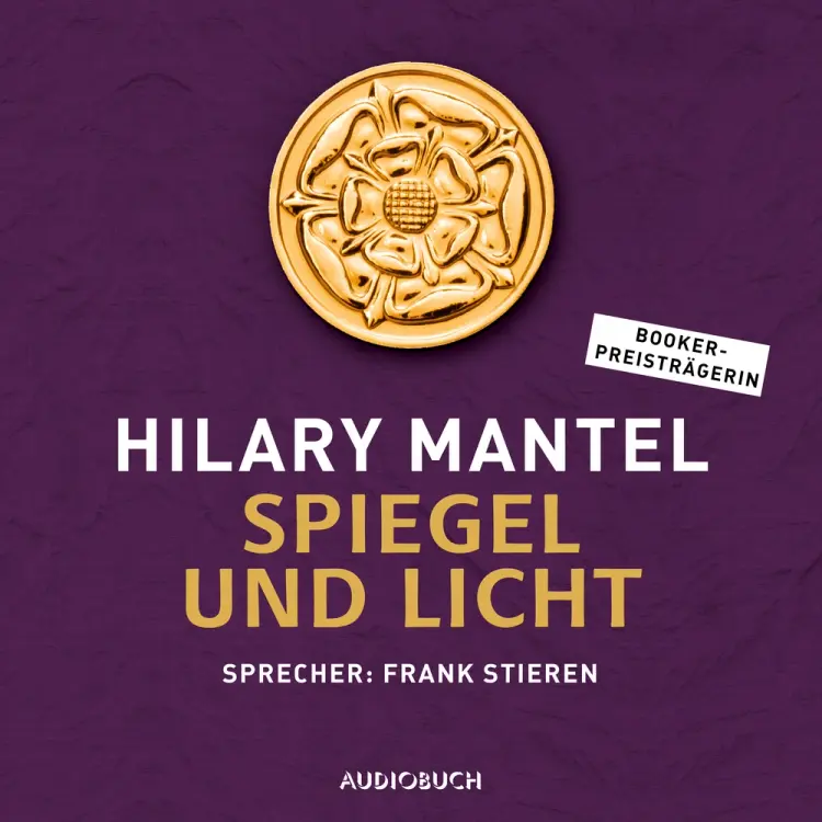 Spiegel und Licht af Hilary Mantel