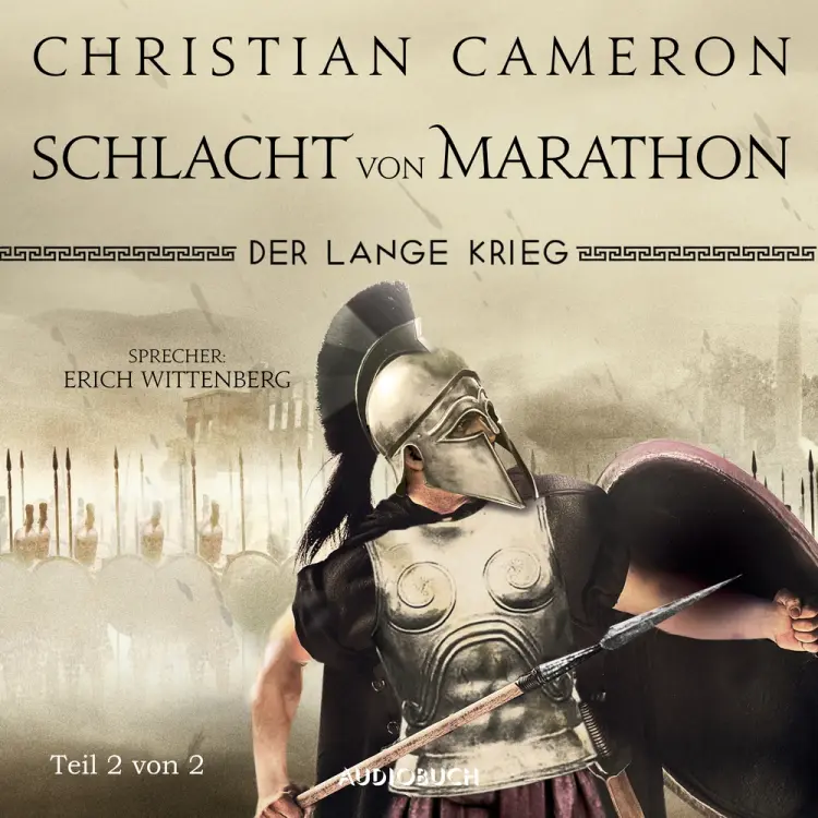 Der lange Krieg: Schlacht von Marathon (Teil 2 von 2) af Christian Cameron