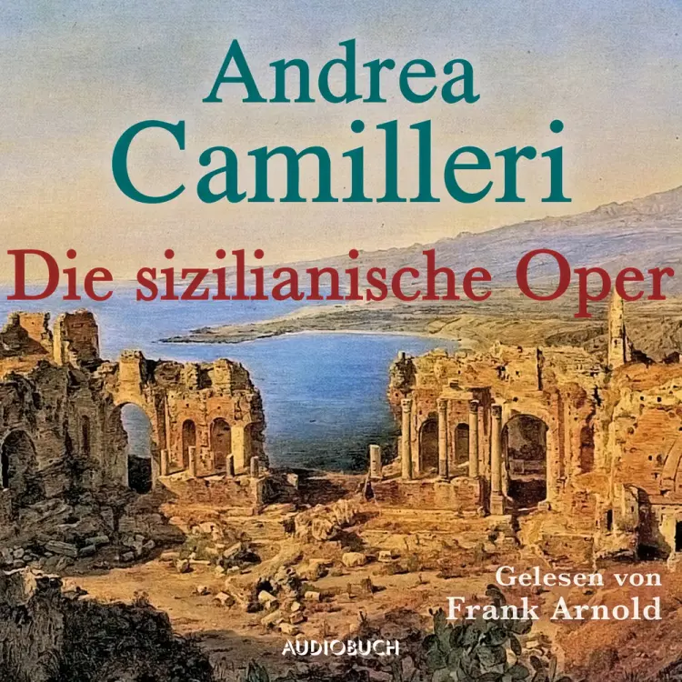 Die sizilianische Oper af Andrea Camilleri