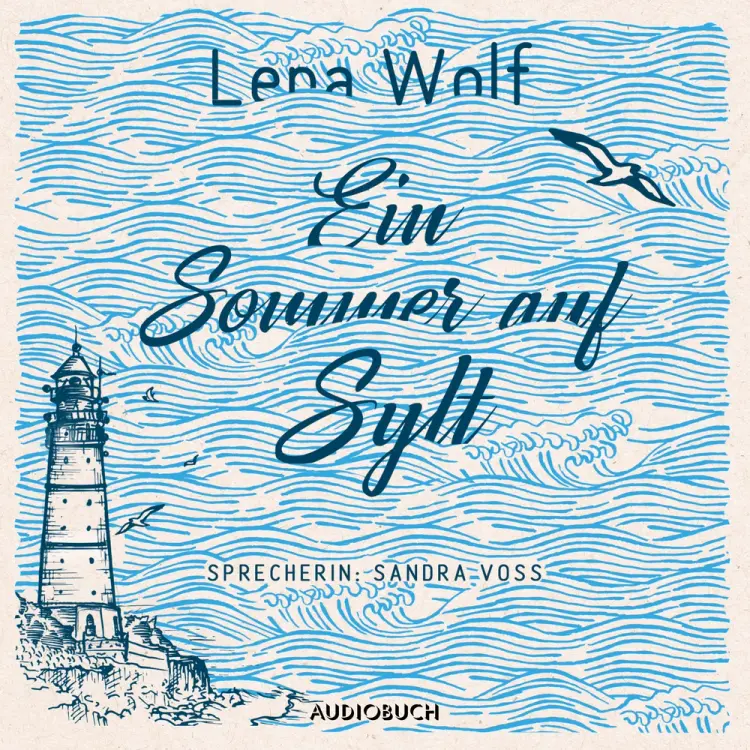 Ein Sommer auf Sylt af Lena Wolf
