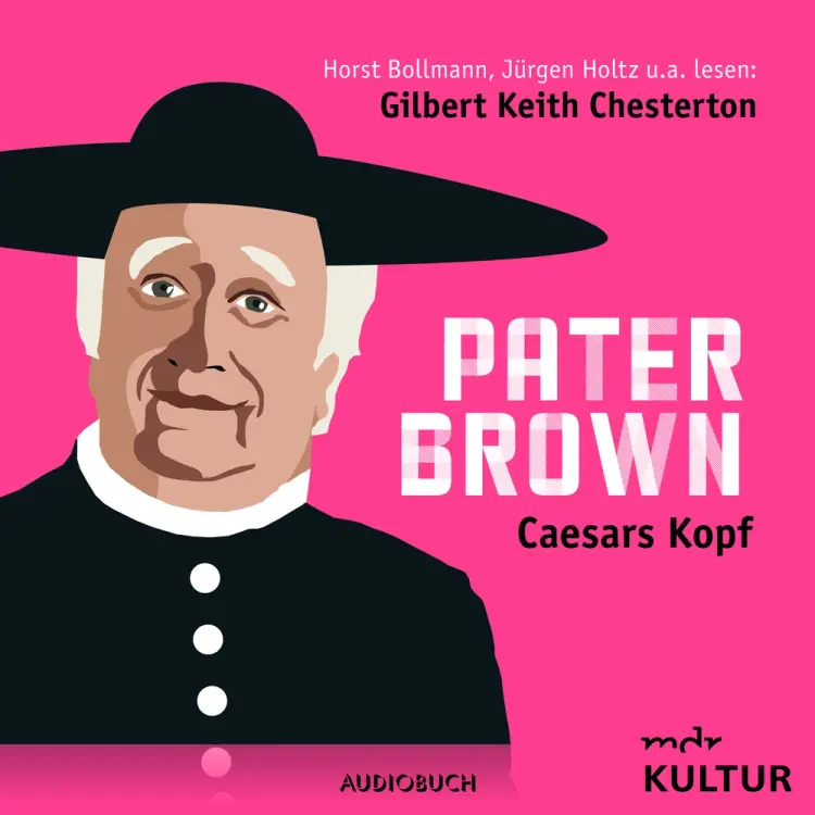 Pater Brown - Caesars Kopf af Gilbert Keith Chesterton
