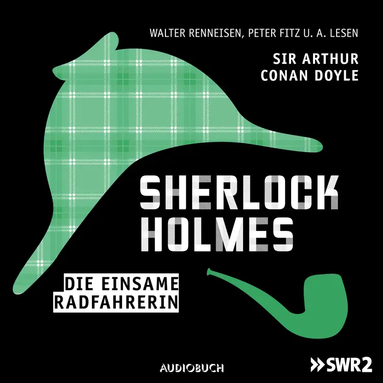 Sherlock Holmes (Teil 2) - Die einsame Radfahrerin af Arthur Conan Doyle
