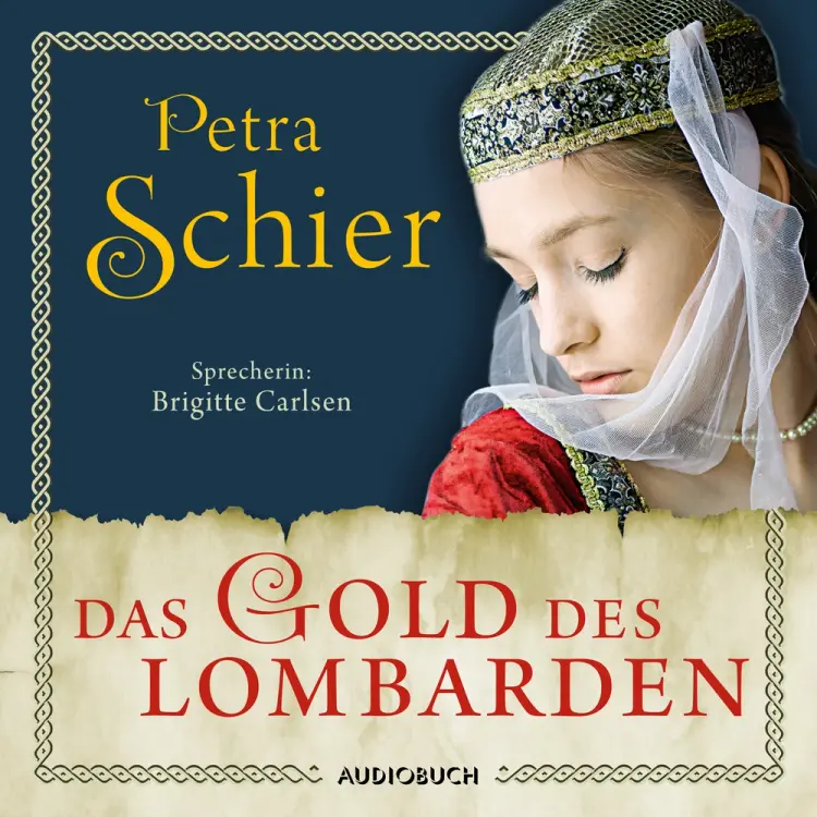 Das Gold des Lombarden af Petra Schier