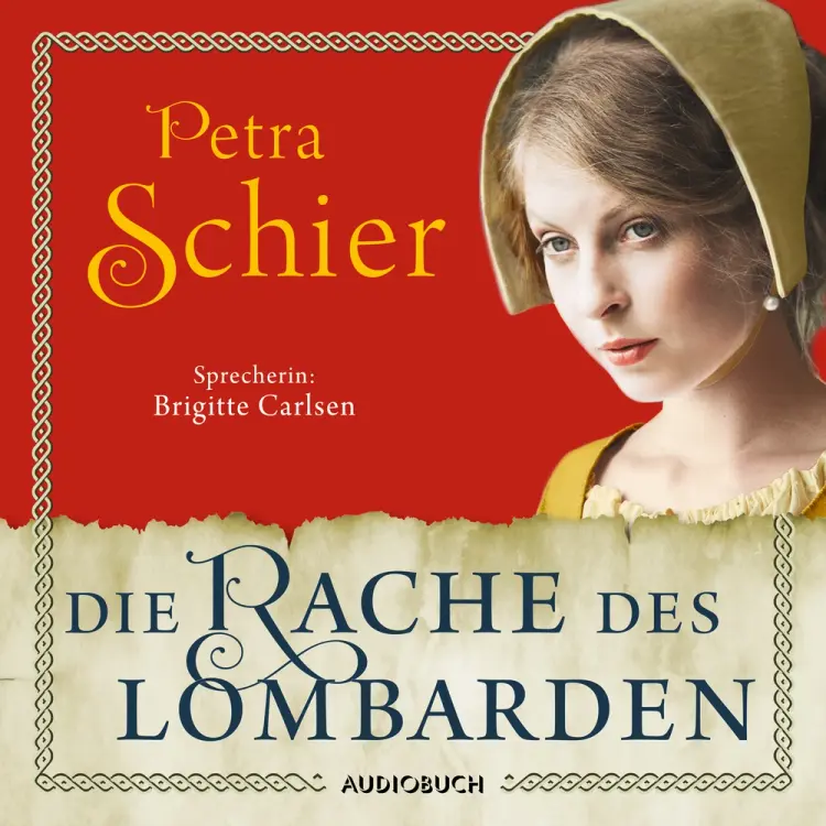 Die Rache des Lombarden af Petra Schier