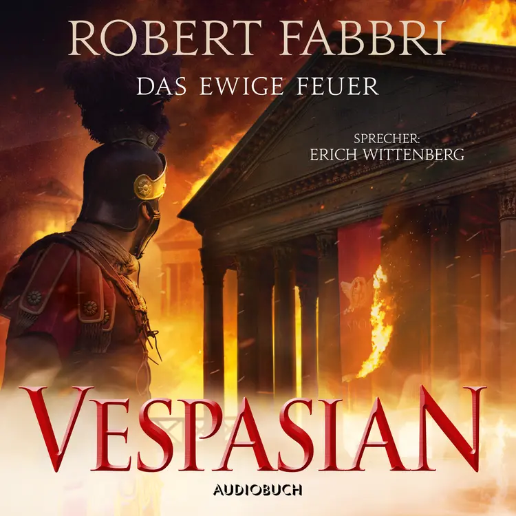 Vespasian: Das ewige Feuer af Robert Fabbri