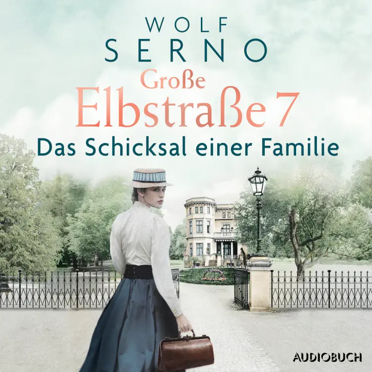 Große Elbstraße 7 (Band 1) - Das Schicksal einer Familie af Wolf Serno