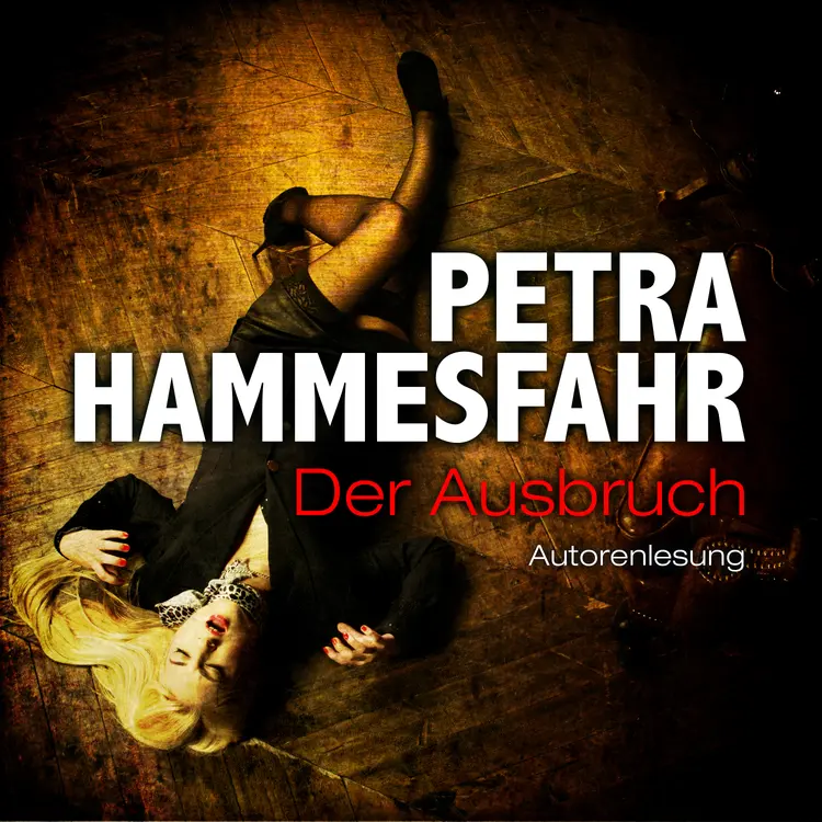 Der Ausbruch af Petra Hammesfahr